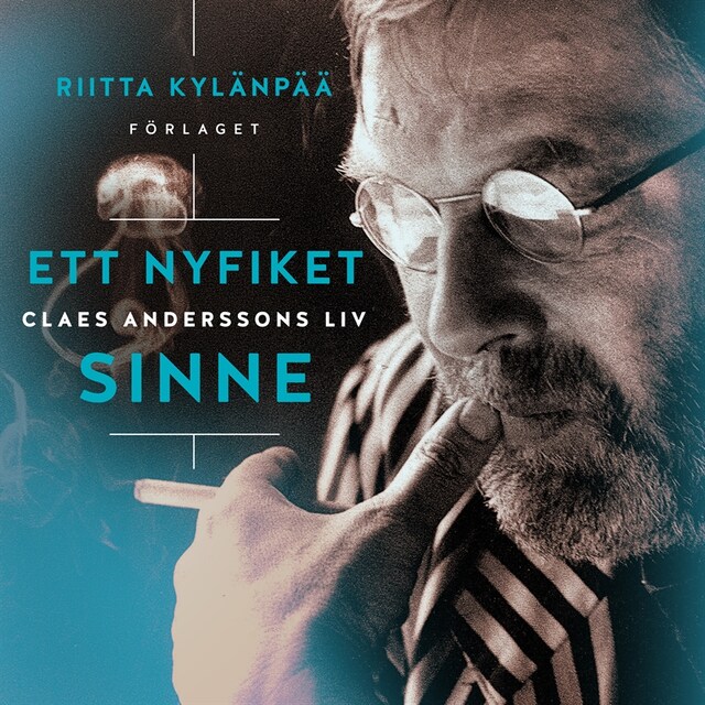 Book cover for Ett nyfiket sinne : Claes Anderssons liv