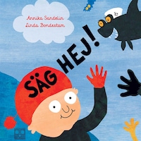 Säg hej!
