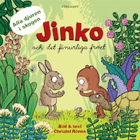 Jinko och det finurliga fröet