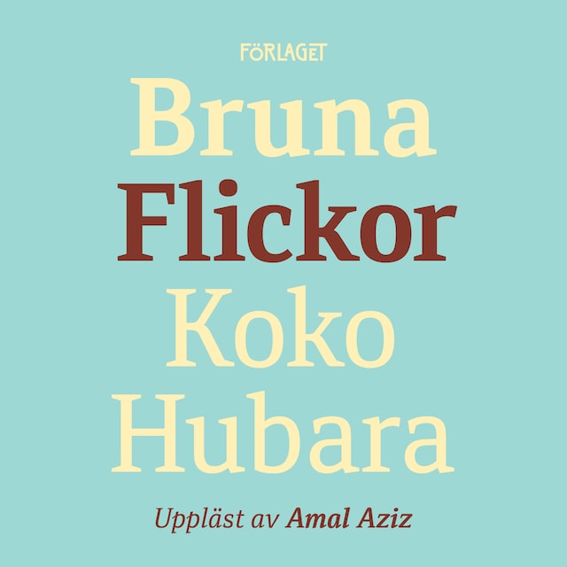 Book cover for Bruna flickor