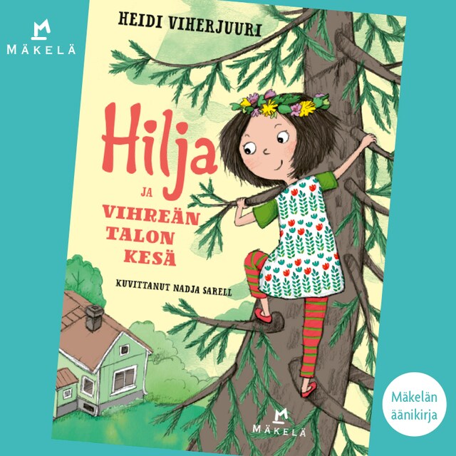 Copertina del libro per Hilja ja vihreän talon kesä