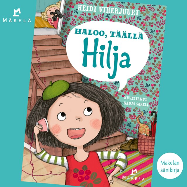 Book cover for Haloo, täällä Hilja