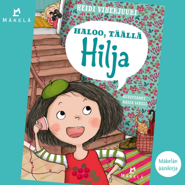 Copertina del libro per Haloo, täällä Hilja