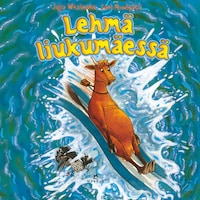 Lehmä liukumäessä