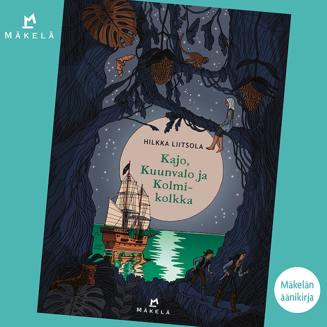Couverture de livre pour Kajo, Kuunvalo ja Kolmikolkka