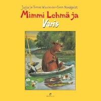 Mimmi Lehmä ja Varis
