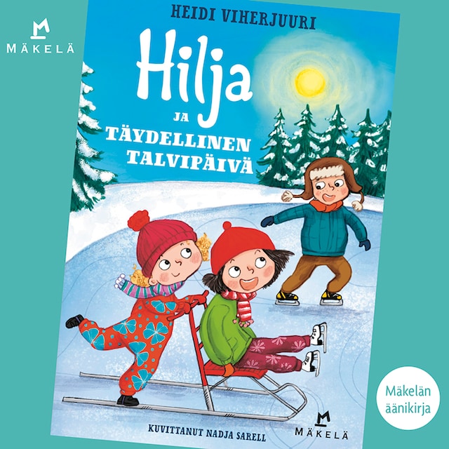 Book cover for Hilja ja täydellinen talvipäivä
