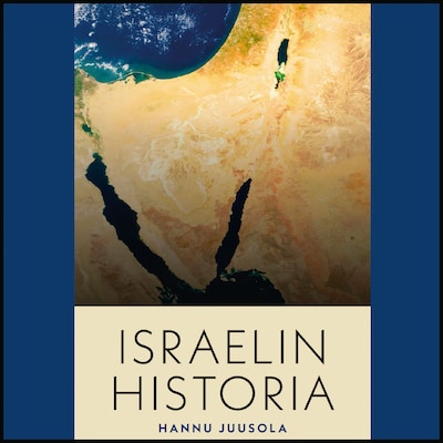 Israelin historia - Äänikirja - Hannu Juusola