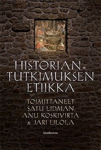 Historiantutkimuksen etiikka