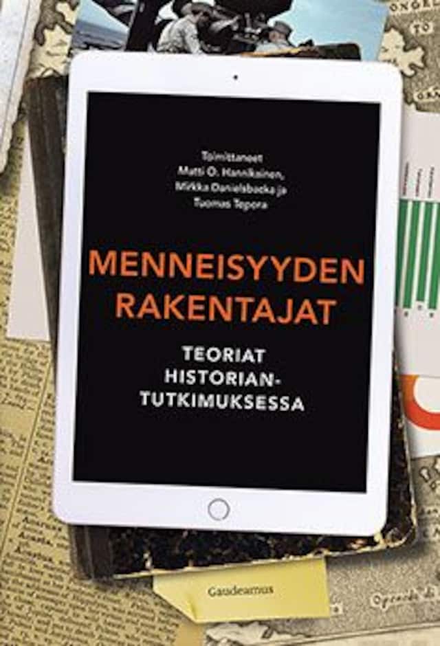 Book cover for Menneisyyden rakentajat