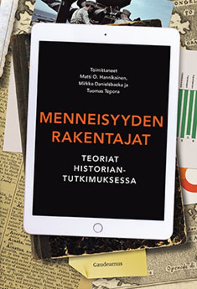 Book cover for Menneisyyden rakentajat