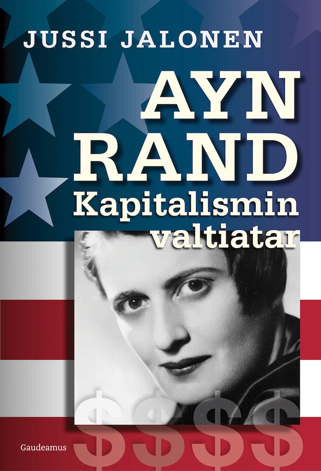 Book cover for Ayn Rand – kapitalismin valtiatar