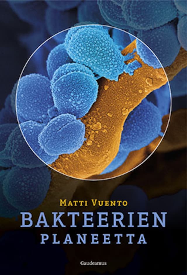 Couverture de livre pour Bakteerien planeetta