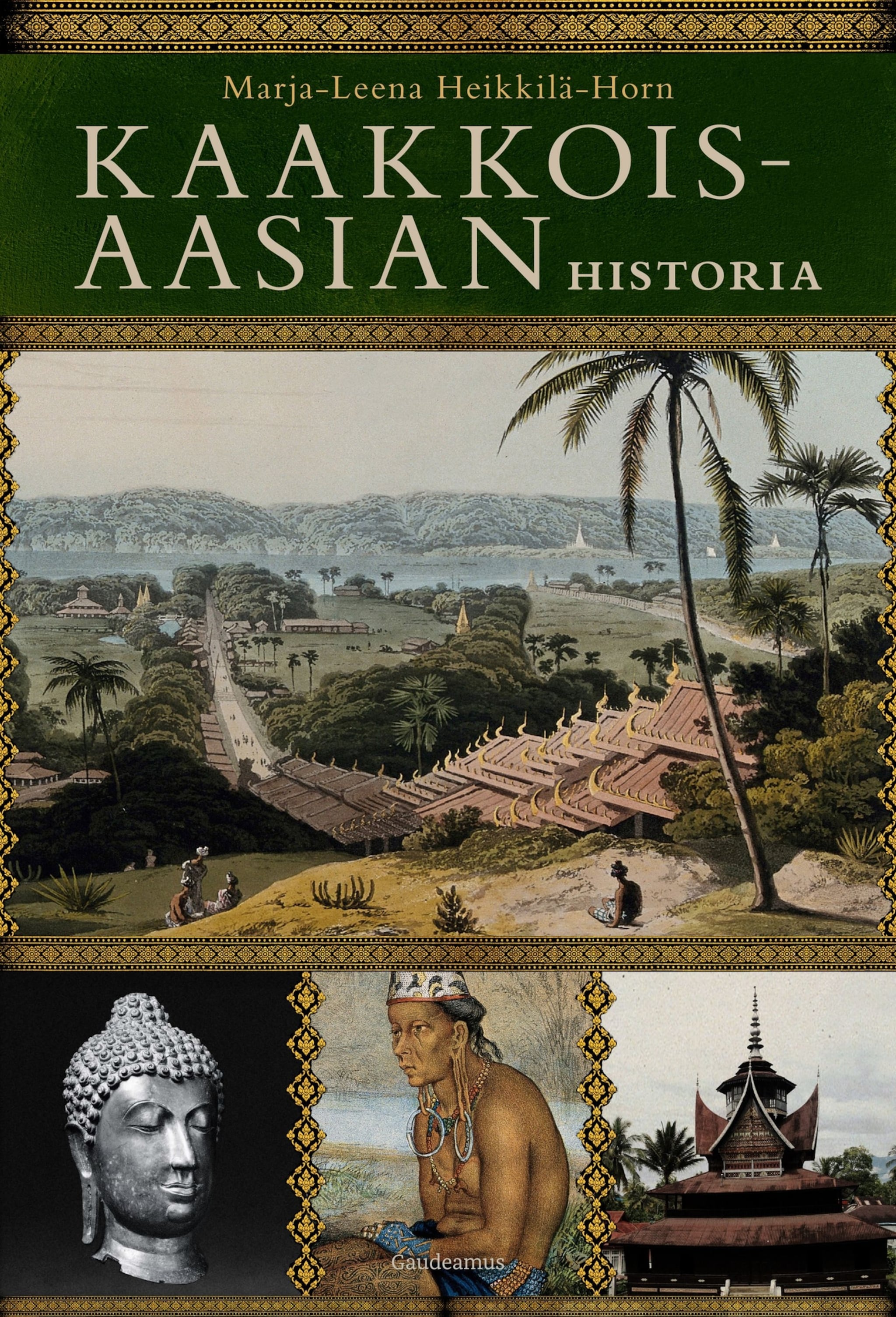 Kaakkois-Aasian historia ilmaiseksi
