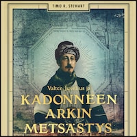 Valter Juvelius ja kadonneen arkin metsästys