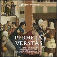 Perhe ja verstas