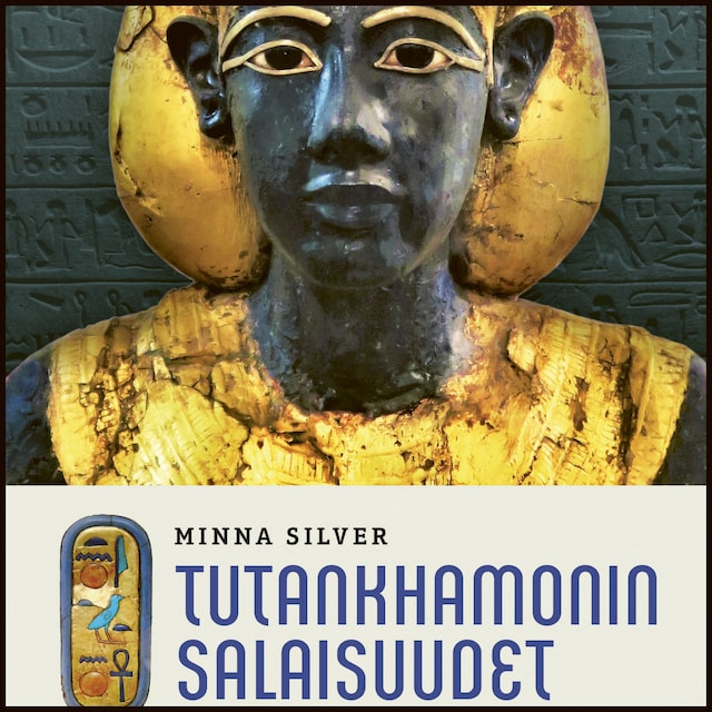 Portada de libro para Tutankhamonin salaisuudet