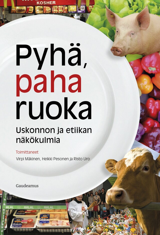 Portada de libro para Pyhä, paha ruoka