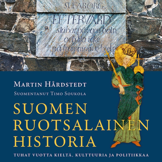 Book cover for Suomen ruotsalainen historia