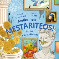 Melkoinen mestariteos!