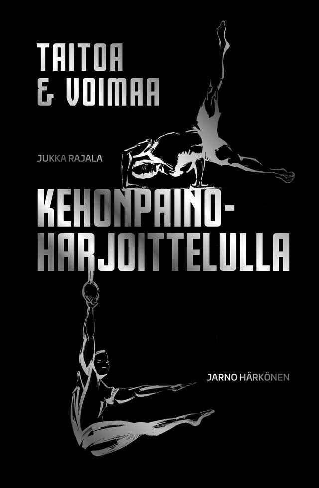 Couverture de livre pour Taitoa & voimaa kehonpainoharjoittelulla