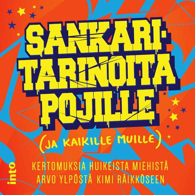 Book cover for Sankaritarinoita pojille (ja kaikille muille)