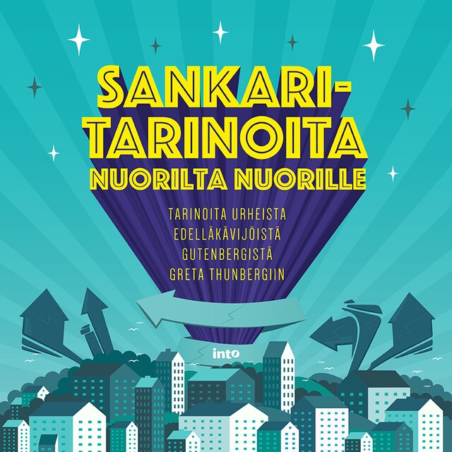 Book cover for Sankaritarinoita nuorilta nuorille