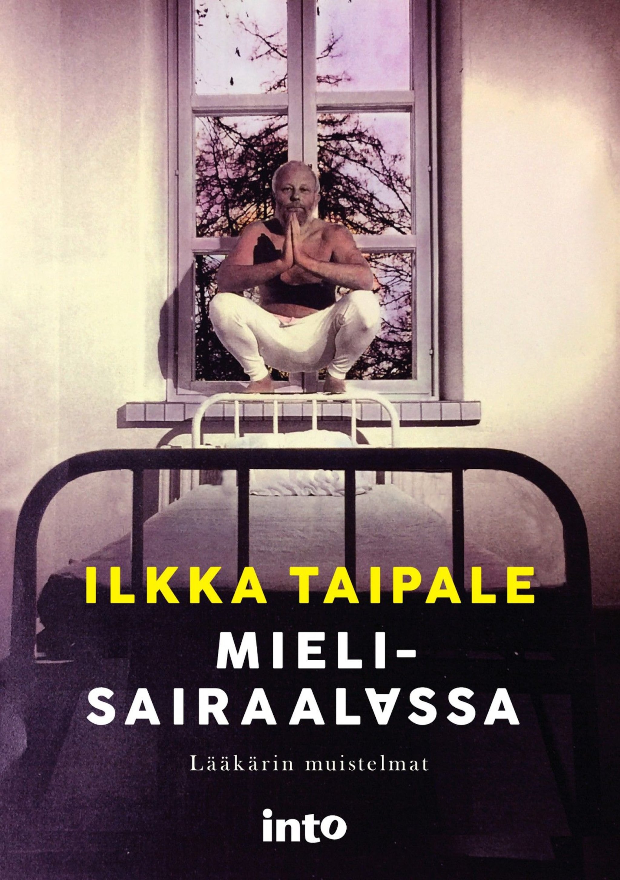 Mielisairaalassa