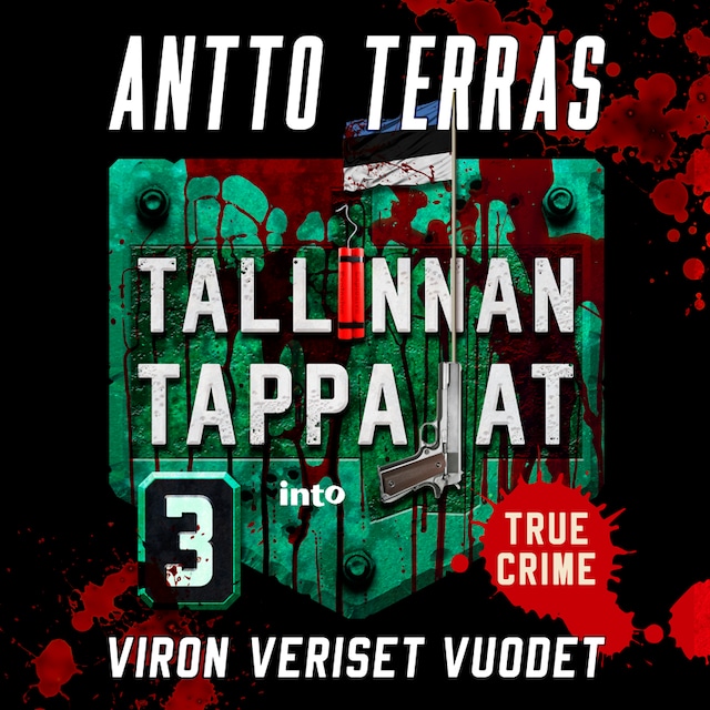 Tallinnan tappajat 3