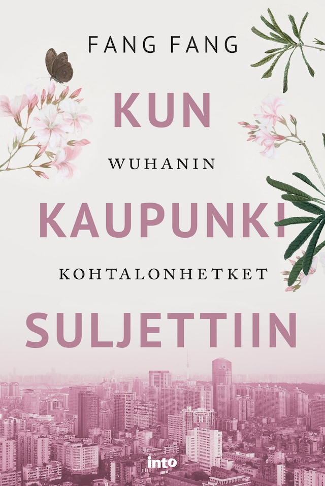 Book cover for Kun kaupunki suljettiin