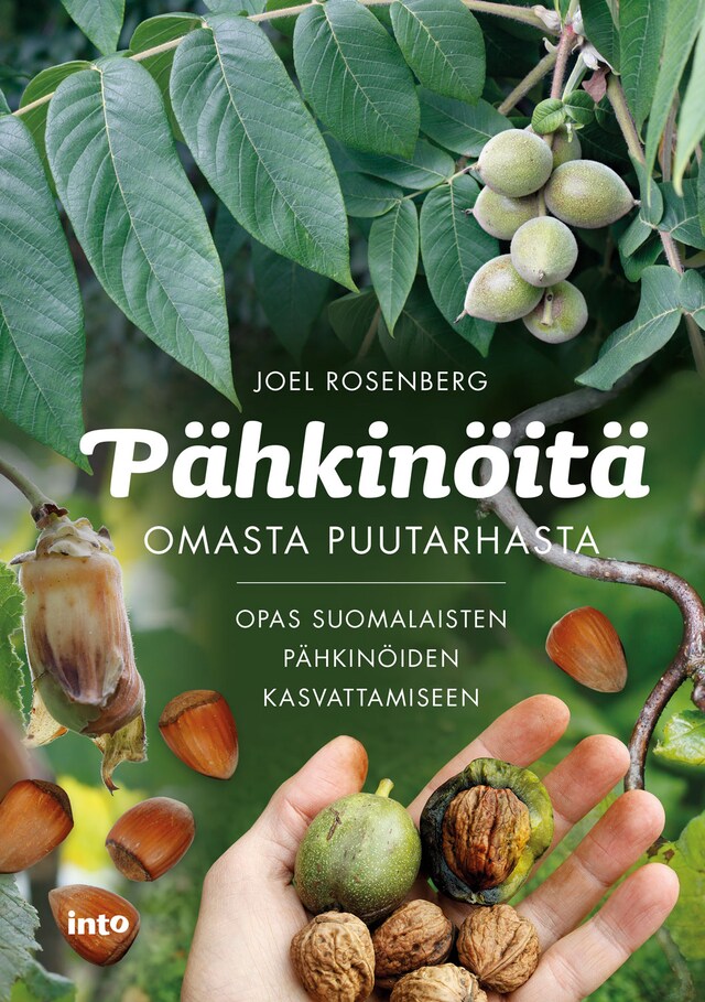 Book cover for Pähkinöitä omasta puutarhasta