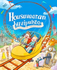 Housuvaaran huvipuisto (e-äänikirja)