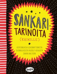 Sankaritarinoita kaikille (e-äänikirja)