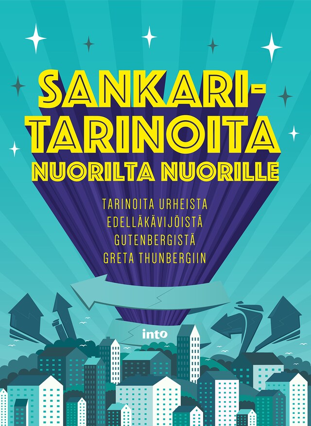 Book cover for Sankaritarinoita nuorilta nuorille (e-äänikirja)