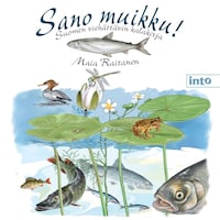 Sano muikku! (e-äänikirja)