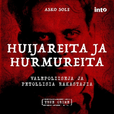 Huijareita ja hurmureita
