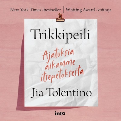 Trikkipeili - Äänikirja - Jia Tolentino