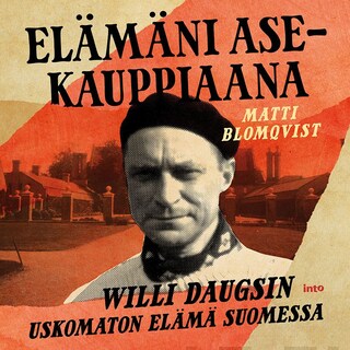 Elämäni asekauppiaana bookCoverFor