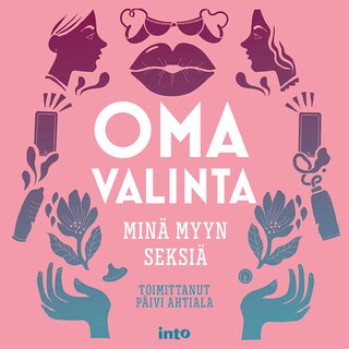 Oma valinta: Minä myyn seksiä bookCoverFor