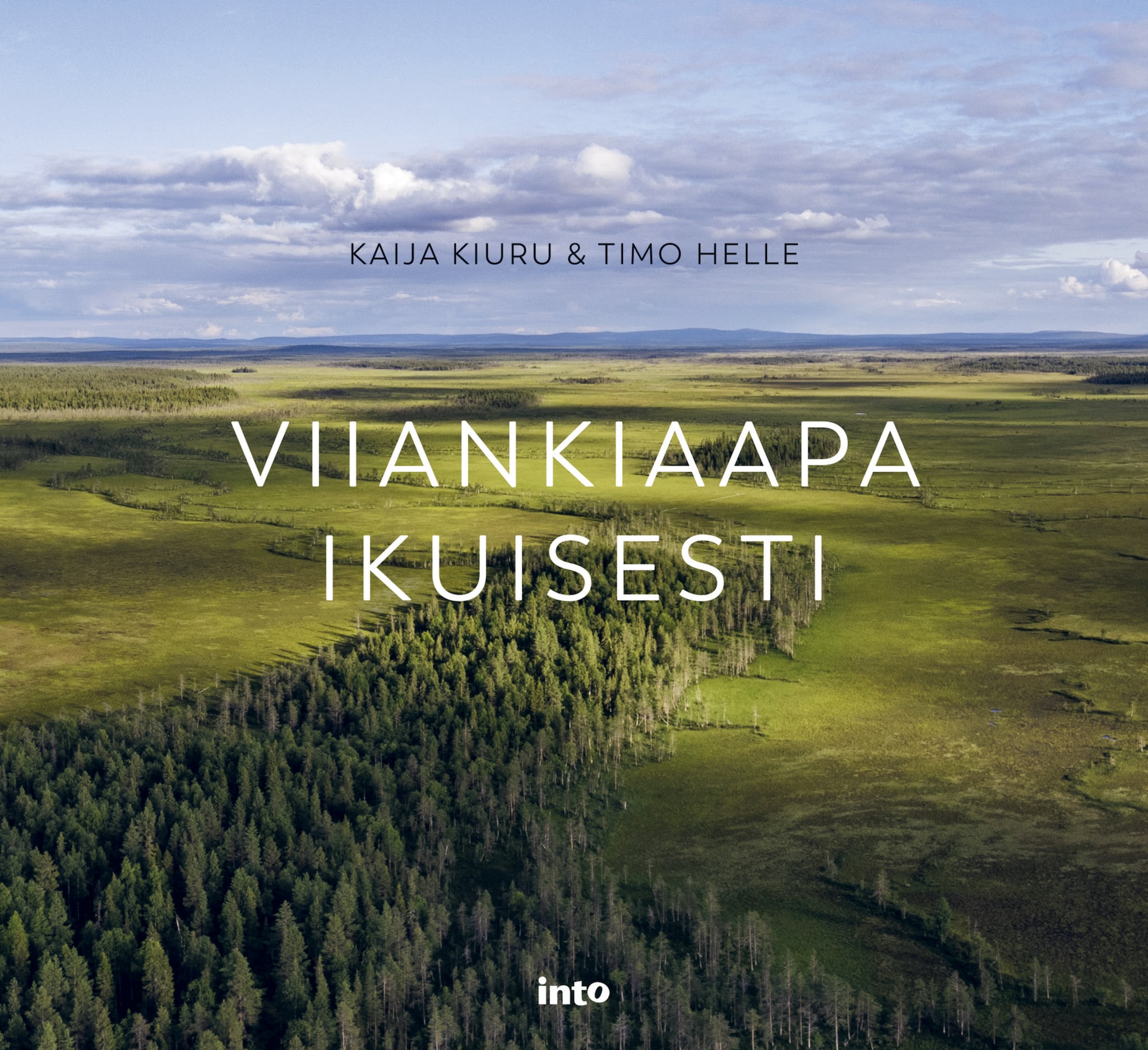 Viiankiaapa ikuisesti