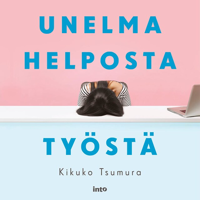 Portada de libro para Unelma helposta työstä