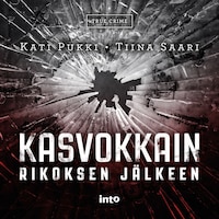 Kasvokkain rikoksen jälkeen