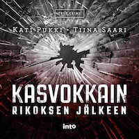 Kasvokkain rikoksen jälkeen