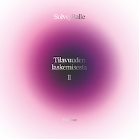 Tilavuuden laskemisesta II