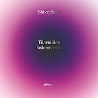 Tilavuuden laskemisesta III