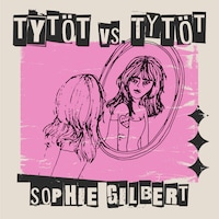 Tytöt vs. tytöt
