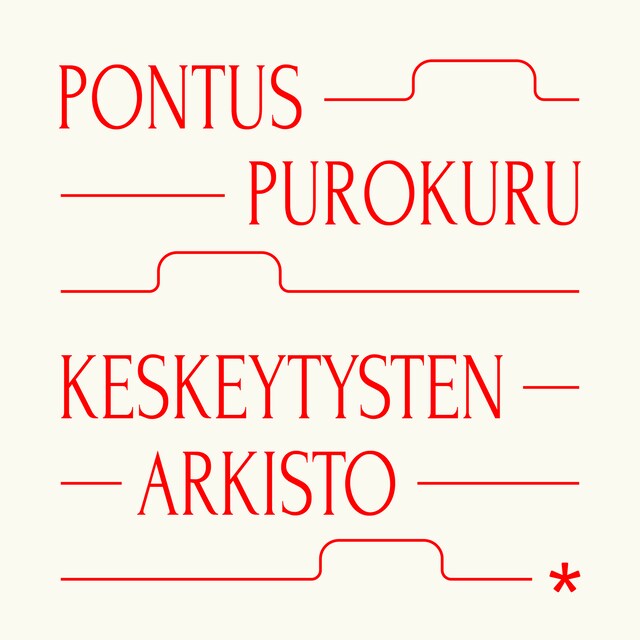 Portada de libro para Keskeytysten arkisto