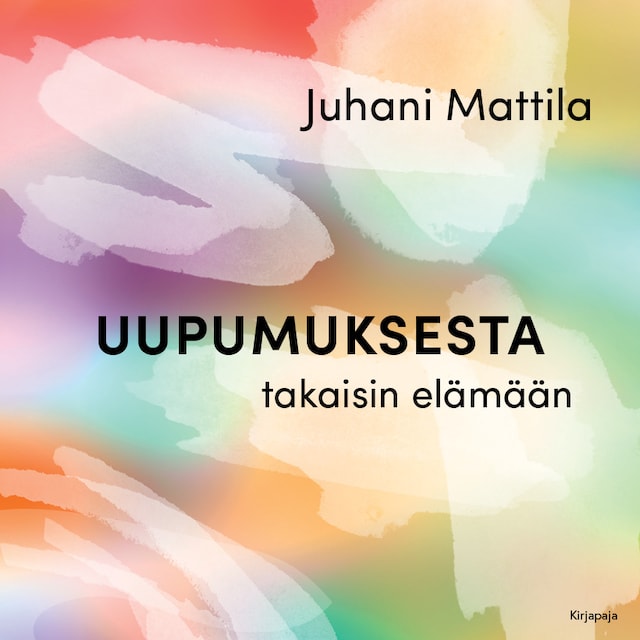 Book cover for Uupumuksesta takaisin elämään