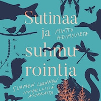 Sutinaa ja suhmurointia