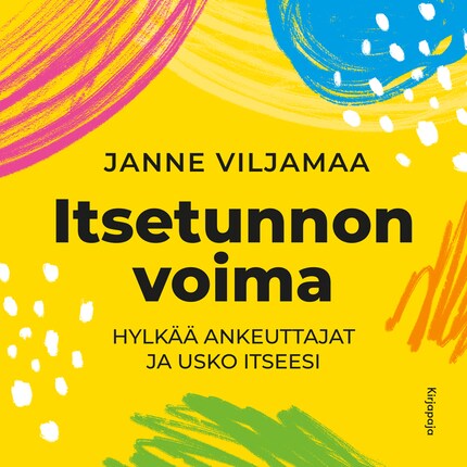 Itsetunnon voima - Janne Viljamaa - E-kirja - Äänikirja - BookBeat